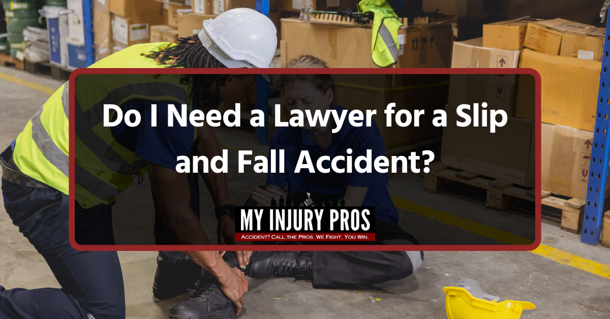 do i need a lawyer for a slip and fall