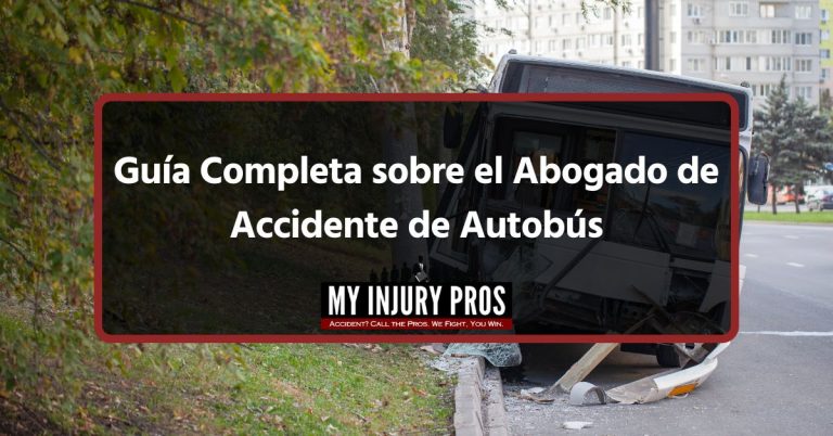 Gu&iacute;a Completa sobre el Abogado de Accidente de Autob&uacute;s